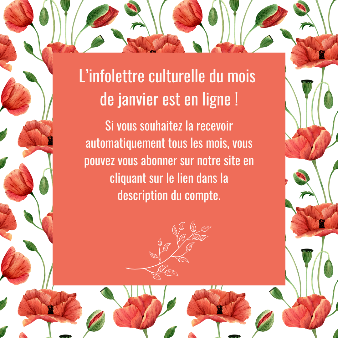 Lire la suite à propos de l’article // INFOLETTRE CULTURELLE DU MOIS DE JANVIER //